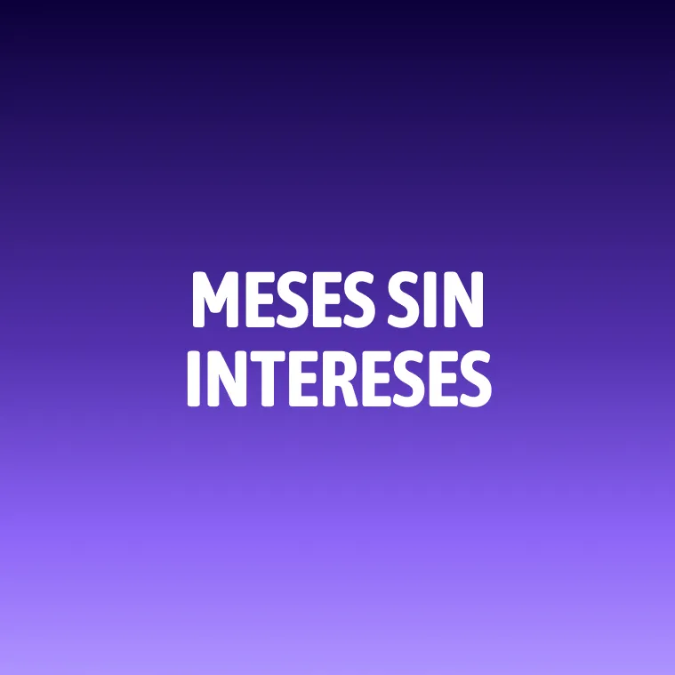 Meses Sin Intereses