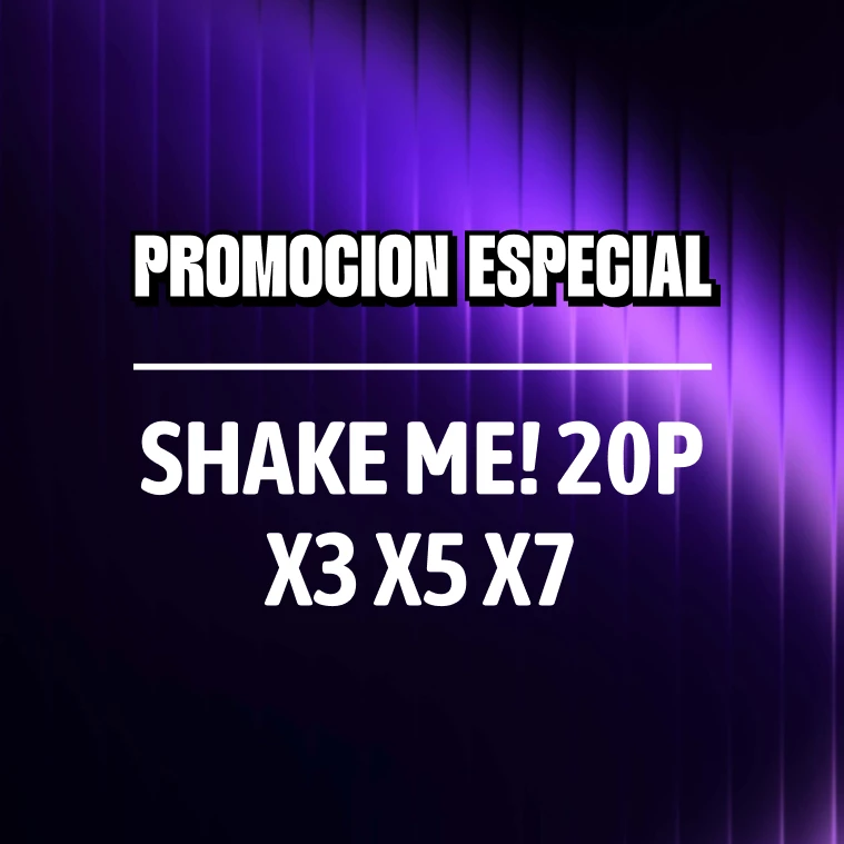 Promocion Especial Shake Me! 20P