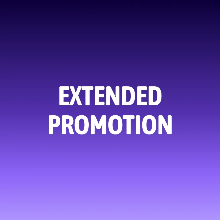 Extended Promotion